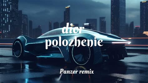 dior polozhenie songs